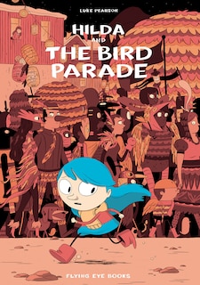 Couverture_Hilda And The Bird Parade