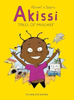 Front cover_Akissi: Tales Of Mischief