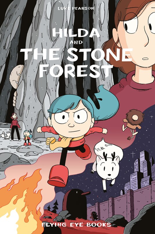 Hilda And The Stone Forest: Hilda Book 5