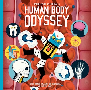 Professor Astro Cat's Human Body Odyssey