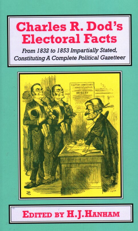Front cover_Charles R. Dod's Electoral Facts