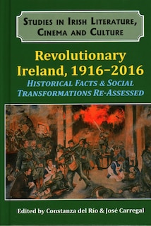 Couverture_Revolutionary Ireland, 1916-2016