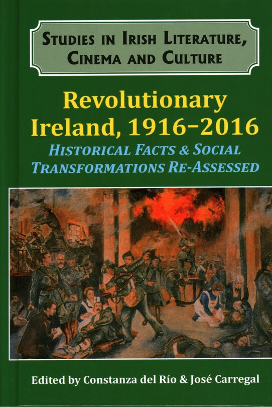 Couverture_Revolutionary Ireland, 1916-2016