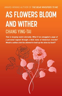 Front cover_As Flowers Bloom and Wither
