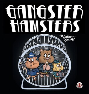 Front cover_Gangster Hamsters