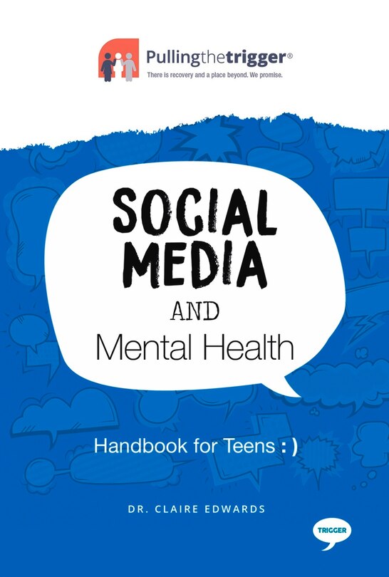 Social Media And Mental Health: Handbook For Teens