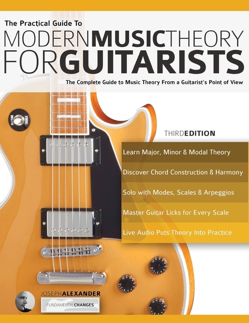 Front cover_The Practical Guide to Modern Music Theory for Guitarists