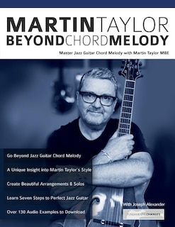 Front cover_Martin Taylor Beyond Chord Melody