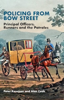 Couverture_Policing From Bow Street