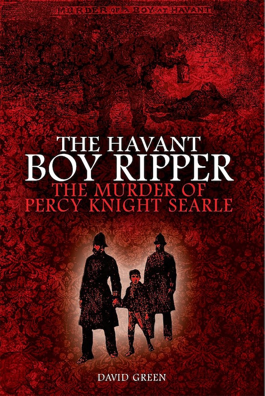 Front cover_The Havant Boy Ripper