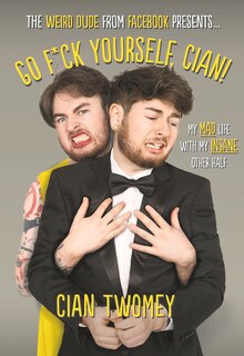 Front cover_Go F*ck Yourself, Cian!