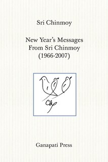 Couverture_New Year's Messages From Sri Chinmoy 1966-2007 (The heart-traveller series)