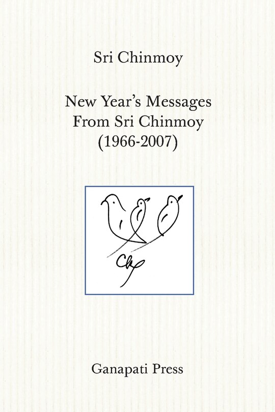 Couverture_New Year's Messages From Sri Chinmoy 1966-2007 (The heart-traveller series)