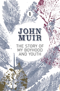 Couverture_The Story of my Boyhood and Youth