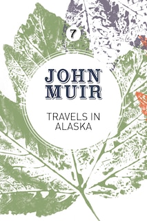 Front cover_Travels in Alaska