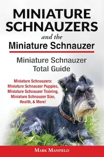 Couverture_Miniature Schnauzers And The Miniature Schnauzer