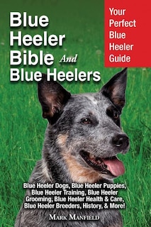 Couverture_Blue Heeler Bible And Blue Heelers