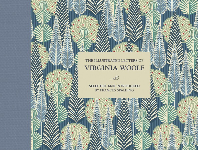 Couverture_The Illustrated Letters of Virginia Woolf (Illustrated Letters)
