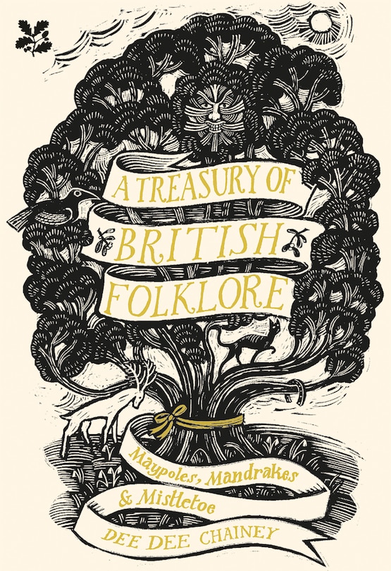 Couverture_A Treasury of British Folklore: Maypoles, Mandrakes and Mistletoe