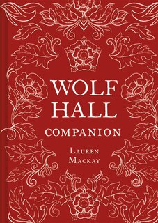 Couverture_Wolf Hall Companion