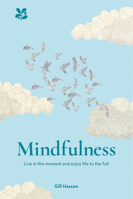 Front cover_Mindfulness: Live in the Moment and Enjoy Life to the Full