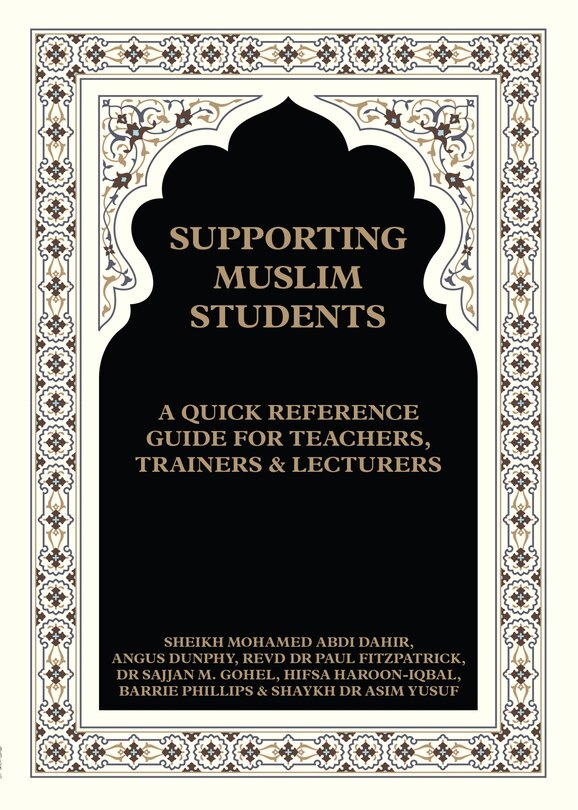 Front cover_Supporting Muslim Students: A Quick Reference Guide for Teachers, Trainers and Lecturers