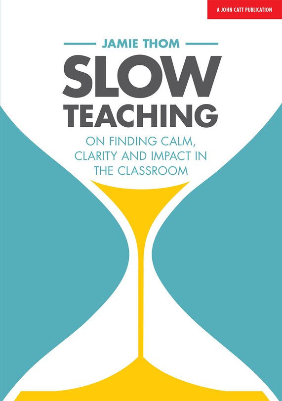 Front cover_Slow Teaching