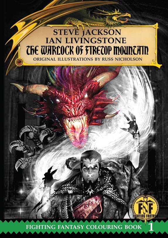 Official Fighting Fantasy Colouring Book 1: The Warlock of Firetop Mountain