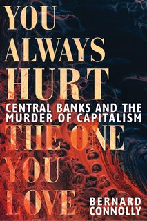 Front cover_You Always Hurt the One You Love