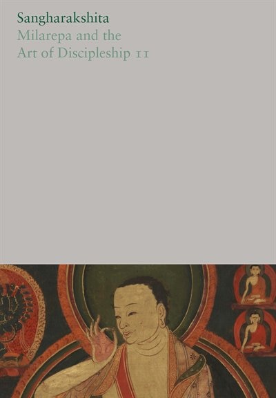 Couverture_Milarepa And The Art Of Discipleship Ii