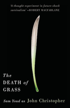 The Death of Grass