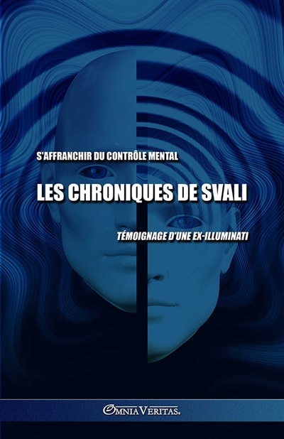 Front cover_Les chroniques de Svali - S'affranchir du contrôle mental