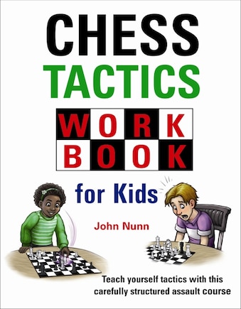 Chess Tactics Workbook For Kids