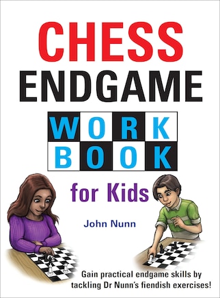 Chess Endgame Workbook For Kids