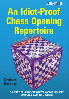 Front cover_An Idiot-proof Chess Opening Repertoire