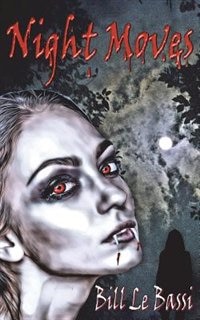 Night Moves: What is the price for loving a vampire?