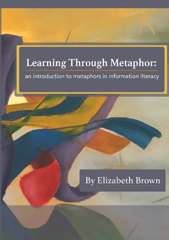 Front cover_Learning Through Metaphor