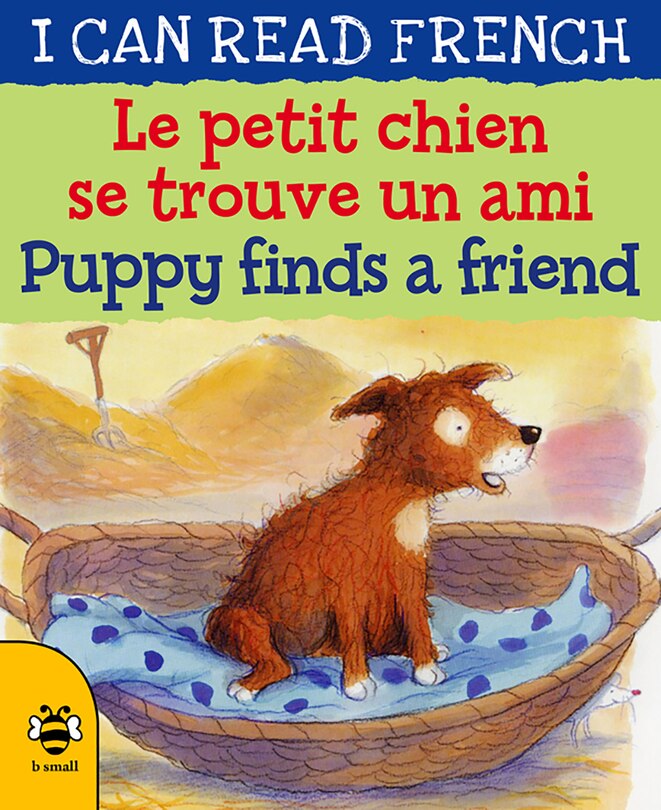 Front cover_Puppy Finds a Friend/Le petit chien se trouve un ami