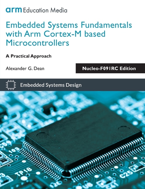 Front cover_Embedded Systems Fundamentals with Arm Cortex-M based Microcontrollers