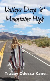 Front cover_Valleys Deep 'n' Mountains High