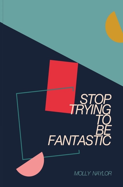 Couverture_Stop Trying to be Fantastic