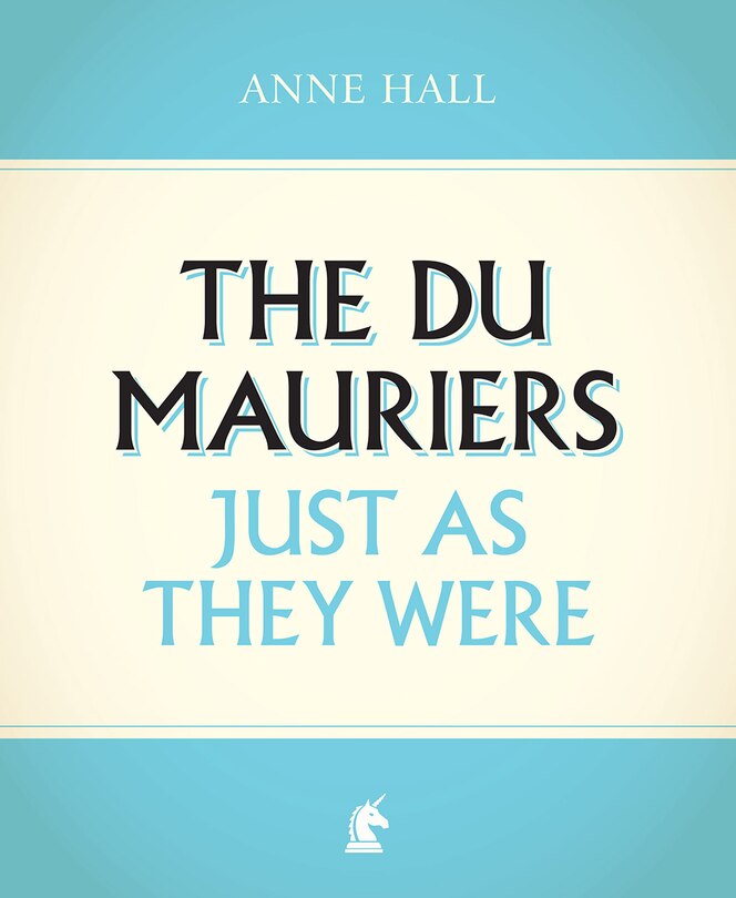 The Du Mauriers Just As They Were