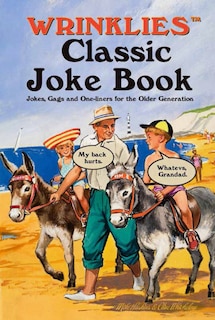 Front cover_Wrinklies Classic Joke Book