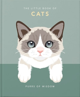 The Little Book Of Cats: Purrs Of Wisdom