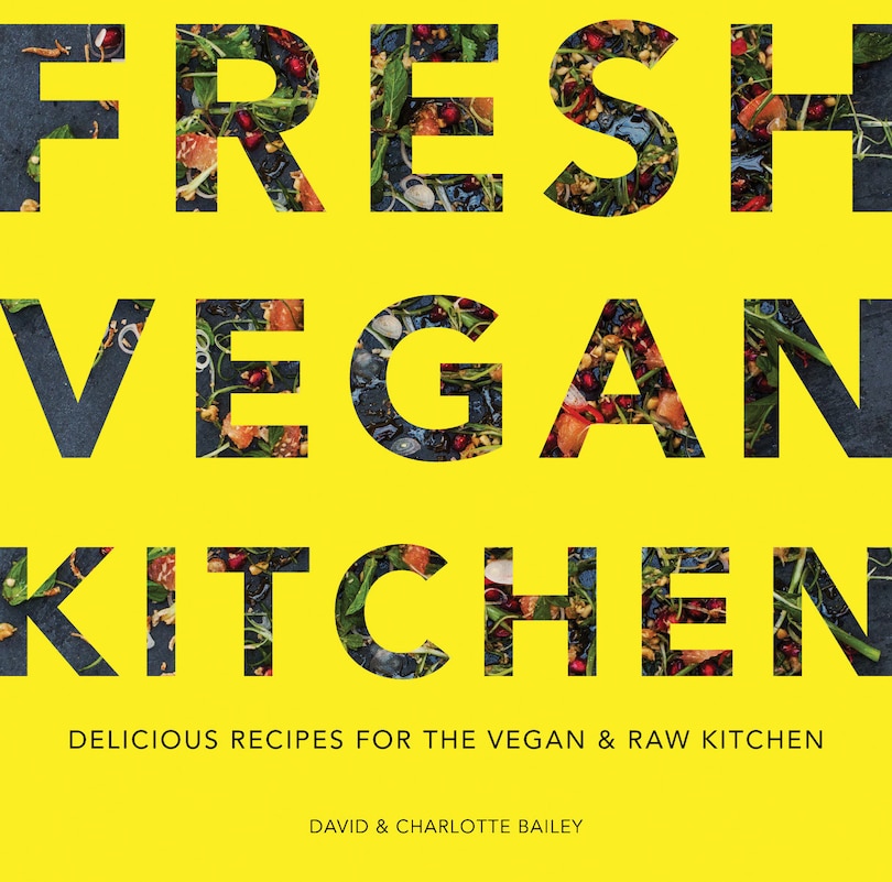 Couverture_Fresh Vegan Kitchen: Delicious Recipes for the Vegan and Raw Kitchen