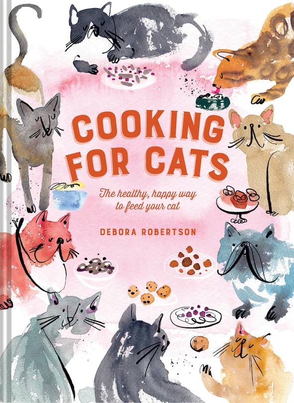 Front cover_Cooking for Cats: The healthy, happy way to feed your cat