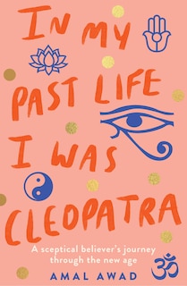 Couverture_In My Past Life I Was Cleopatra