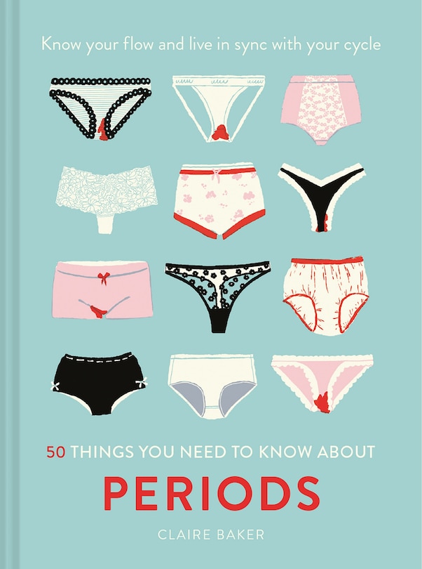 Front cover_50 Things You Need To Know About Periods