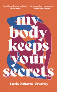 Couverture_My Body Keeps Your Secrets