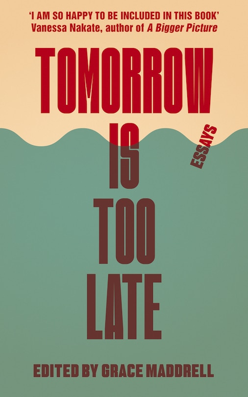 Couverture_Tomorrow Is Too Late